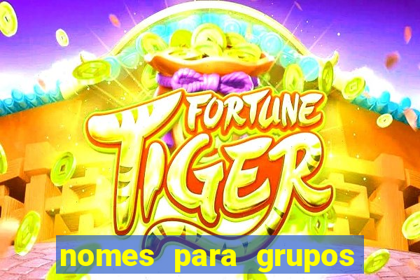 nomes para grupos de loteria no zap